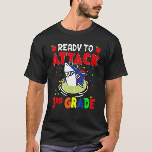 Ready To Attack Third 3rd Grade Teacher Kids Back  T-Shirt
