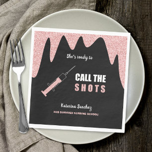 Ready to Call the Shots nursing school graduation Napkin