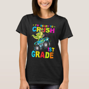 Ready To Crush 1st Grade Dinosaur Riding Monster T T-Shirt