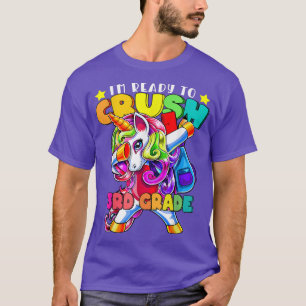 Ready To Crush 3rd Grade Dabbing Unicorn Back to S T-Shirt