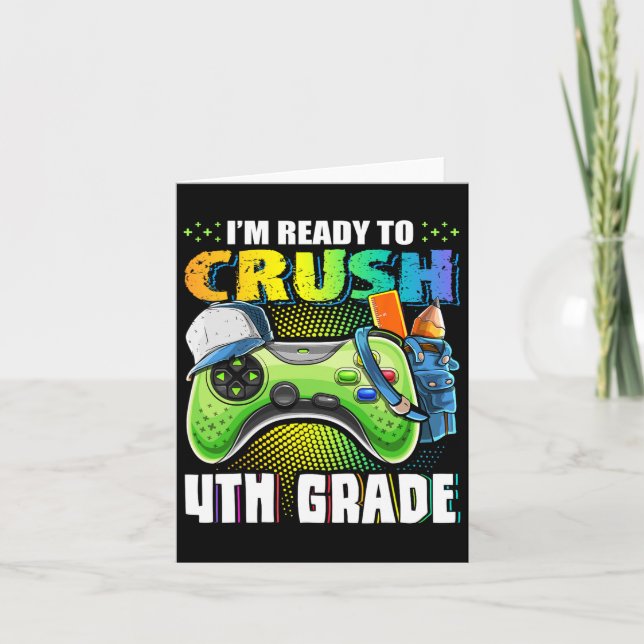 Ready To Crush 4th Grade Back To School Video Game Card (Front)