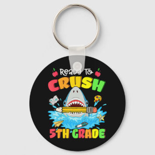 Ready To Crush 5th Grade Shark Back To School Boys Key Ring
