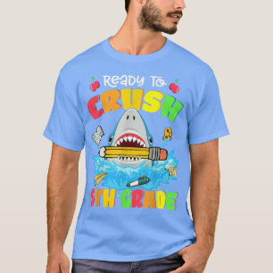 Ready To Crush 5th Grade Shark Back To School Boys T-Shirt