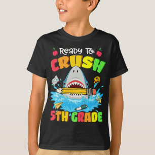 Ready To Crush 5th Grade Shark Back To School Boys T-Shirt