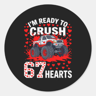 Ready To Crush 67 Hearts Monster Truck Valentines Classic Round Sticker