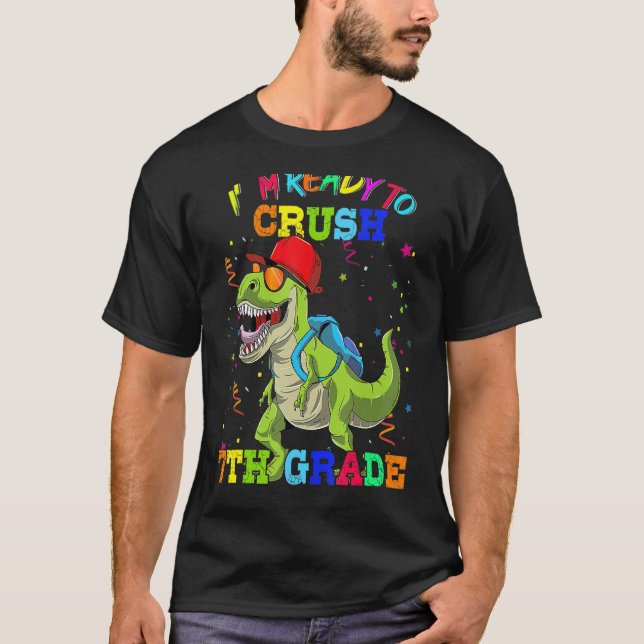 Ready To Crush 7th Grade Dinosaur Backpack Back To T-Shirt (Front)