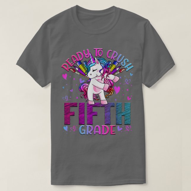 Ready to Crush Fifth Grade Back to School Unicorns T-Shirt (Design Front)