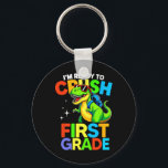 Ready To Crush First Grade 1st Day Of School Dinos Key Ring<br><div class="desc">Ready To Crush First Grade 1st Day Of School Dinosaur Boys 1</div>