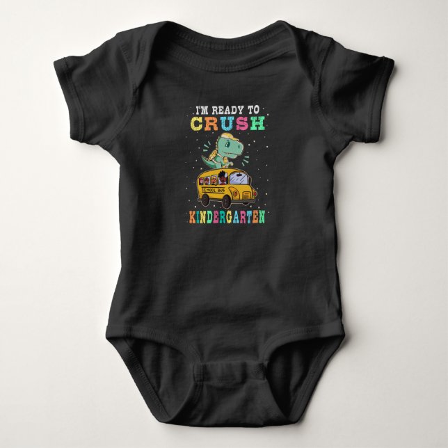 Ready to crush kindergarten baby bodysuit (Front)