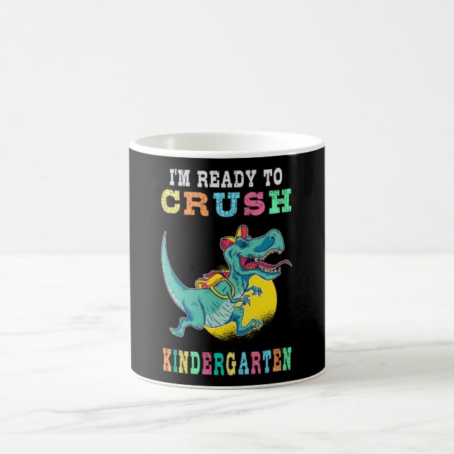 Ready to crush kindergarten coffee mug (Center)