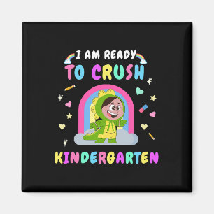 Ready To Crush Kindergarten Girl Dinosaur Back To Magnet