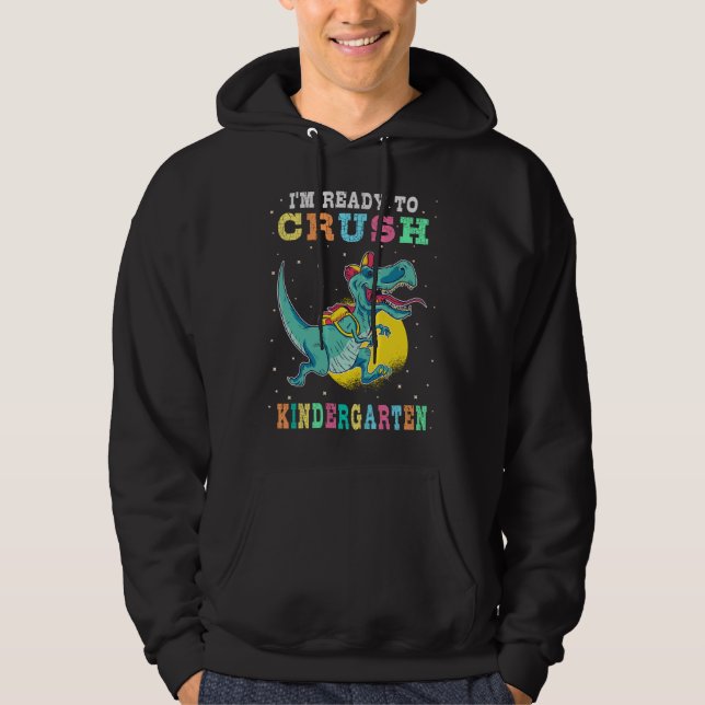 Ready to crush kindergarten hoodie (Front)