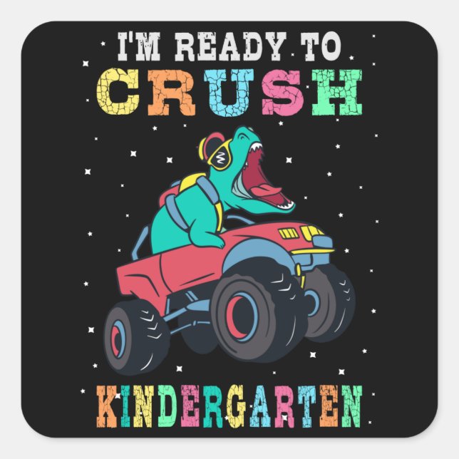 Ready to crush kindergarten square sticker (Front)