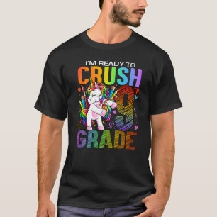 Ready To Crush Ninth 9th Grade Back To School Unic T-Shirt