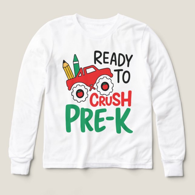 Ready to Crush Pre‑K Boys back to school (Design Front)