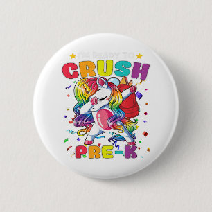 Ready To Crush Pre-k Dabbing Unicorn Back To Schoo 6 Cm Round Badge