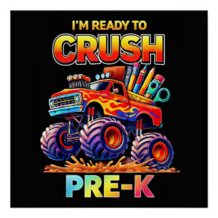 Ready to Crush Pre-K Monster Truck Back to School Poster
