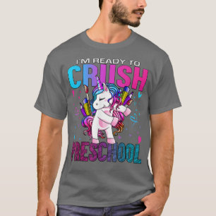 Ready to Crush Preschool Back To School Unicorn Ki T-Shirt