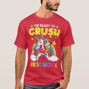 Ready To Crush Preschool Dabbing Unicorn Back To S T-Shirt