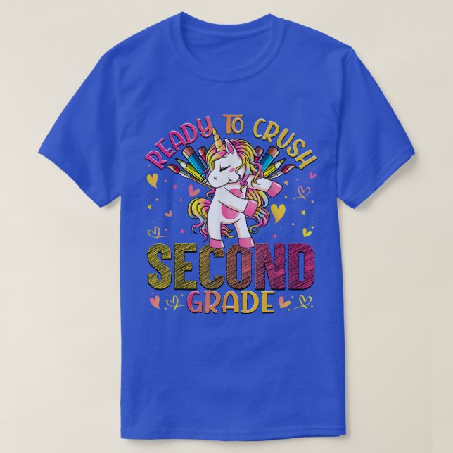 Ready to Crush Second 2nd Grade Back To School Uni T-Shirt (Design Front)