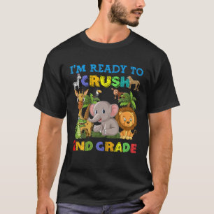 Ready To Crush Second Grade 1St Day Of School Jung T-Shirt