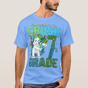 Ready to Crush Seventh 7th Grade Back To School Un T-Shirt