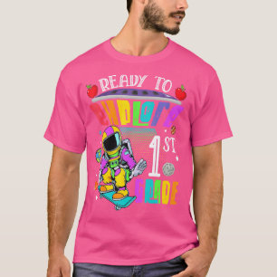 Ready To Explore 1st Grade Skating Astronaut First T-Shirt