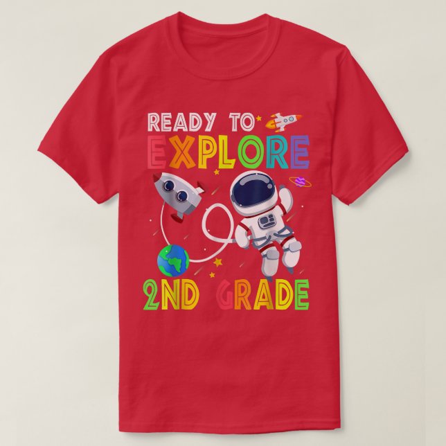 Ready to Explore 2nd Grade Cute Astronaut Boys Gir T-Shirt (Design Front)