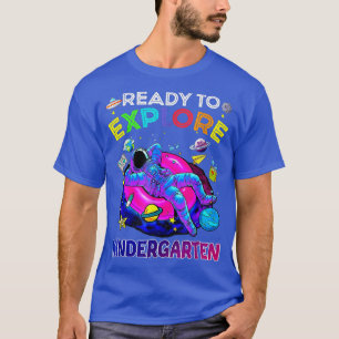 Ready to Explore kindergarten back to school Astro T-Shirt