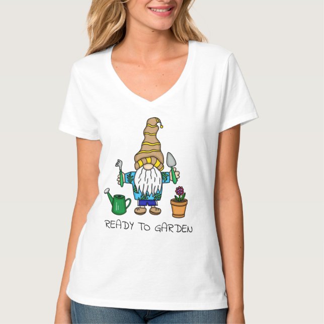 Ready to Garden | Cute Gardening Gnome   T-Shirt (Front)