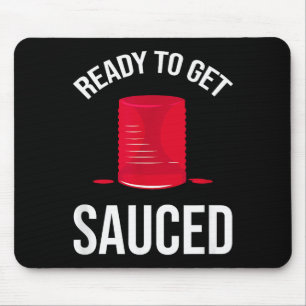 Ready To Get Sauced Funny Cranberry Sauce Thanksgi Mouse Pad