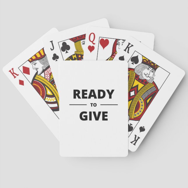 READY TO GIVE PLAYING CARDS (Back)