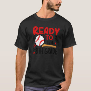 Ready To Hit 8th Grade Student Back To School Base T-Shirt