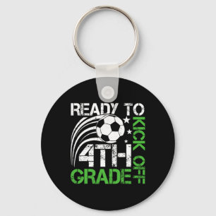 Ready To Kick Off 4th Grade Soccer Ll Retro Ck To Key Ring