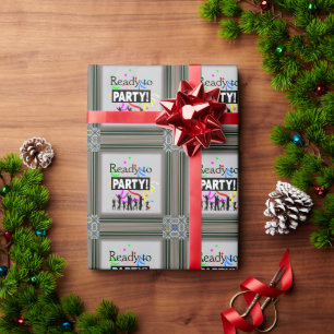 Ready To Party Wrapping Paper