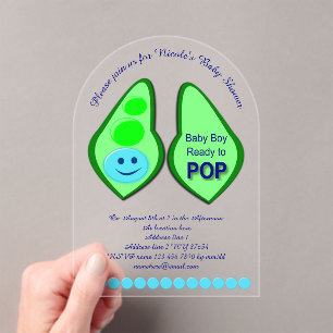 Ready to Pop Baby Boy Blue Pea Baby Shower Custom Acrylic Invitations