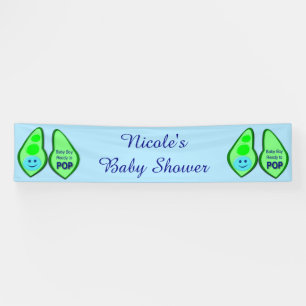 Ready to Pop Baby Boy Blue Pea Baby Shower Custom Banner