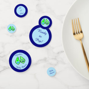 Ready to Pop Baby Boy Blue Pea Baby Shower Custom Confetti