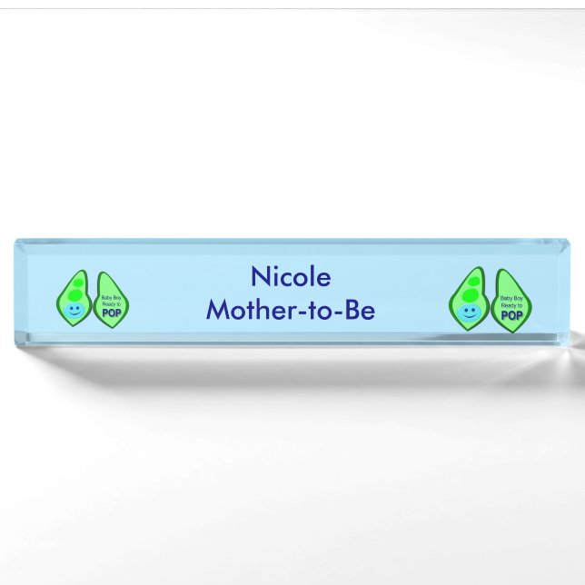 Ready to Pop Baby Boy Blue Pea Custom Nameplate (Front)
