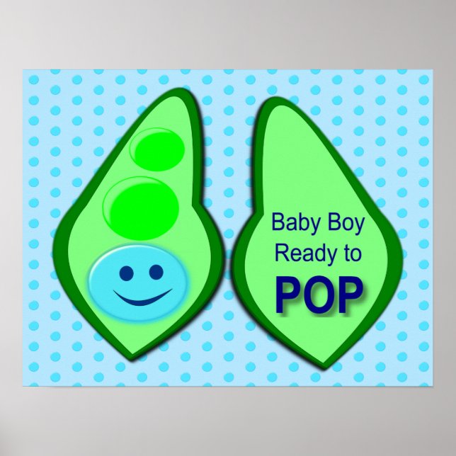 Ready to Pop Baby Boy Blue Pea Poster (Front)