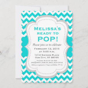 Ready to Pop Baby Shower Invitation, Teal Chevron Invitation
