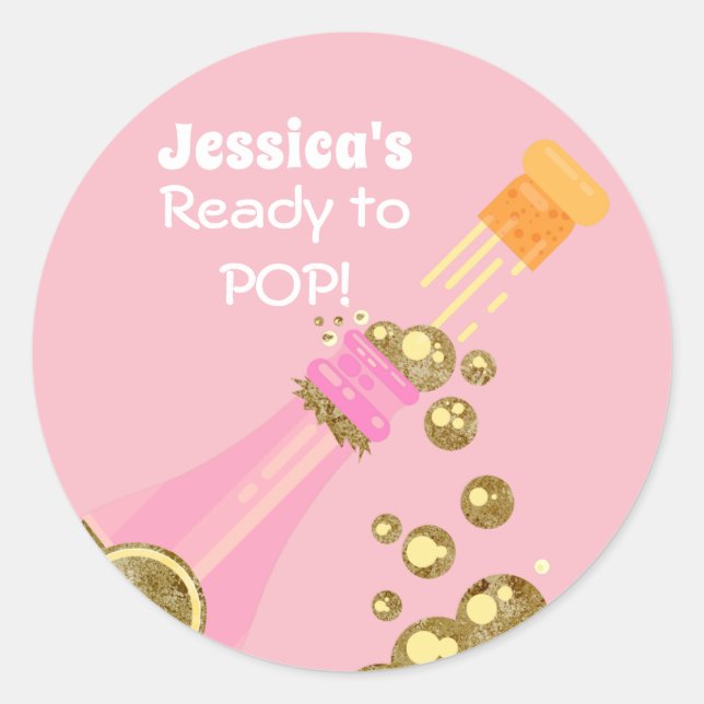 Ready to Pop Champagne Pink Baby Shower Favour Classic Round Sticker (Front)