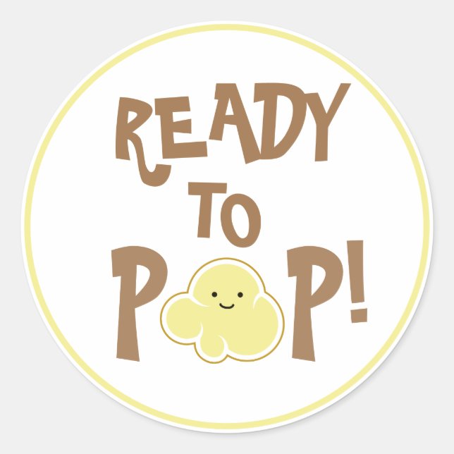 Ready to Pop Cute Popcorn Kernel Classic Round Sticker (Front)