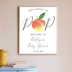 Ready To Pop Peach Baby Shower Welcome Sign