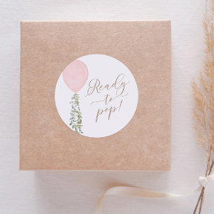 Ready to Pop Pink Balloon Eucalyptus Baby Shower Classic Round Sticker