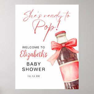 Ready To Pop Soda Bottle Baby Shower Welcome Sign