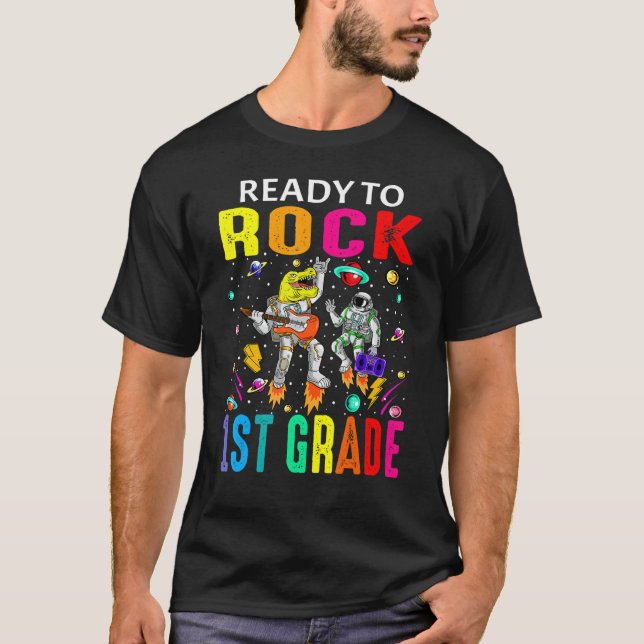 Ready To Rock 1st Grade Astronaut Dinosaur Back To T-Shirt (Front)