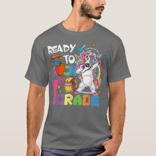 Ready To Rock 1st Grade Cute Unicorn Dabbing First T-Shirt