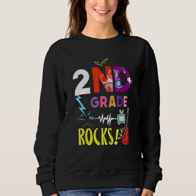 Ready To Rock 2nd Grade Second Teacher Kids Back Sweatshirt (Front)