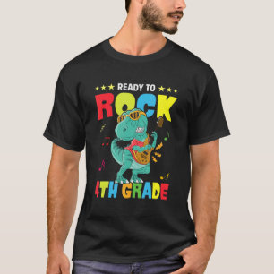 Ready To Rock 4th Grade Dinosaur Back To School Bo T-Shirt
